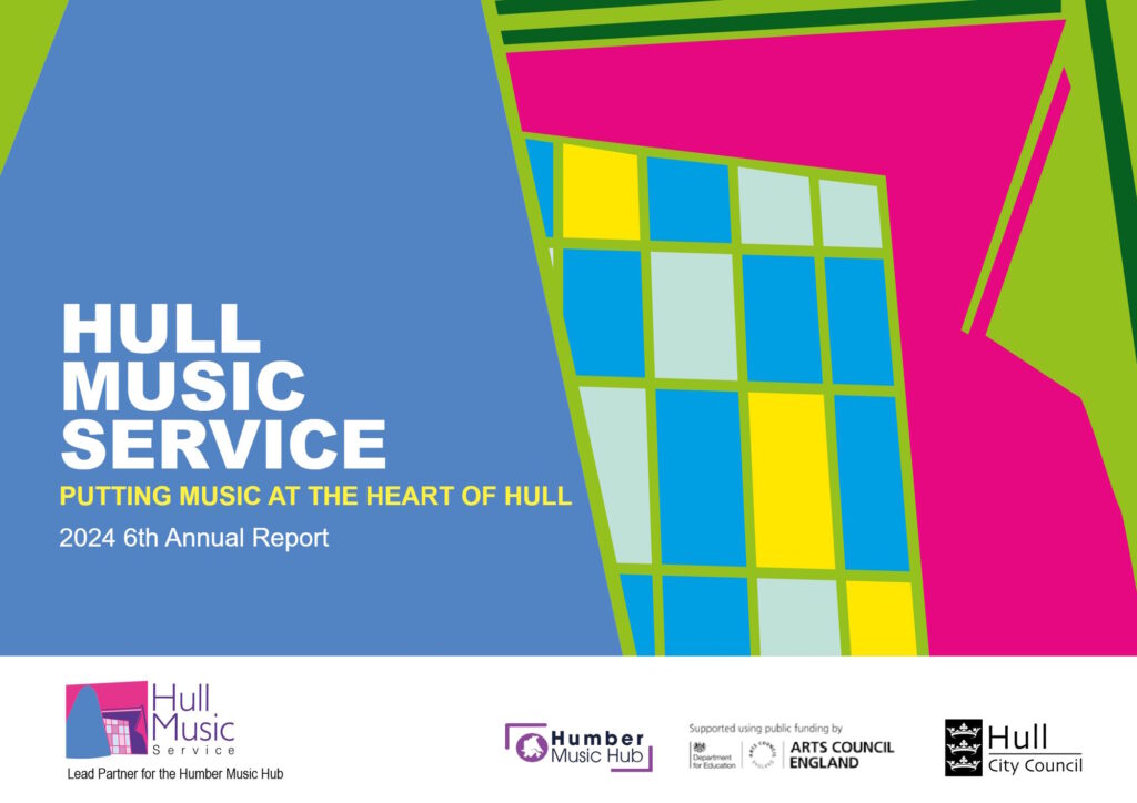 Hull Music Service Annual Report 2024 FINAL-1
